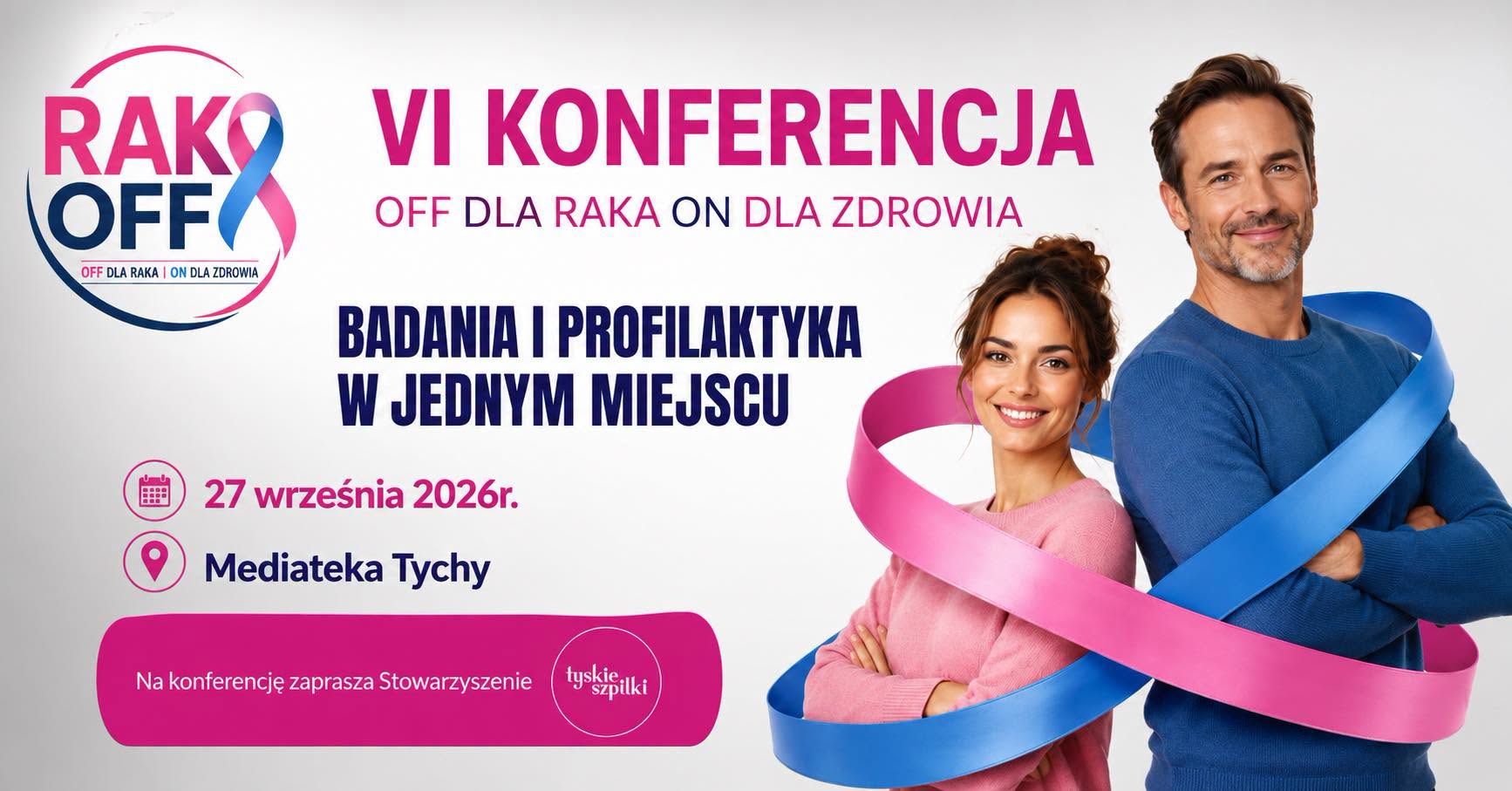 Plakat VI Konferencji Rak OFF „Off dla raka, on dla zdrowia
